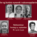 Nettseminar: Kvifor og korleis nynorsk i vaksenopplæringa?